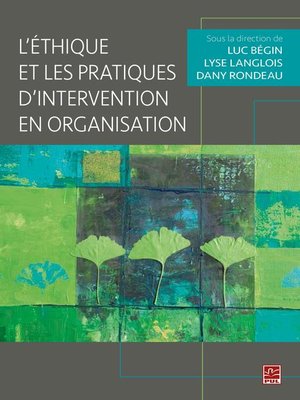 cover image of L'éthique et les pratiques d'intervention en organisation